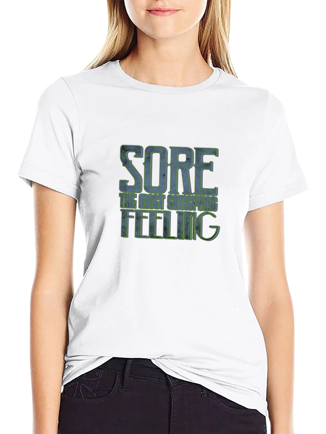 Sore The Best Shape Feeling T-Shirt