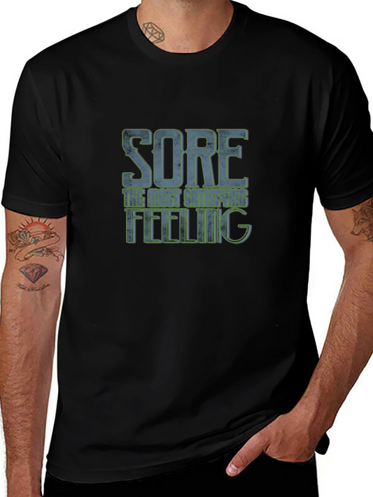 Sore The Best Shape Feeling T-Shirt