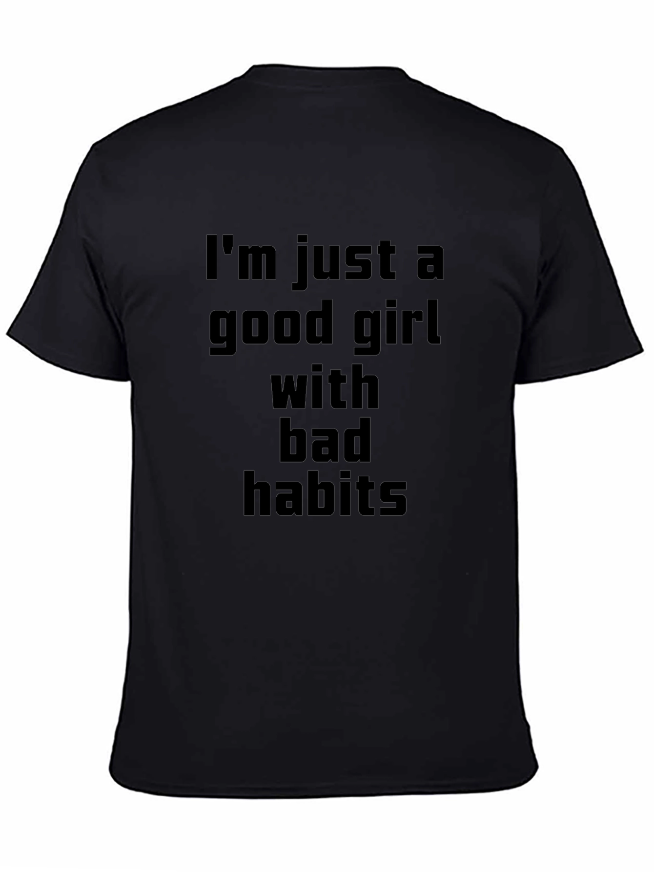 Good Girl Bad Habits Graphic T-Shirt