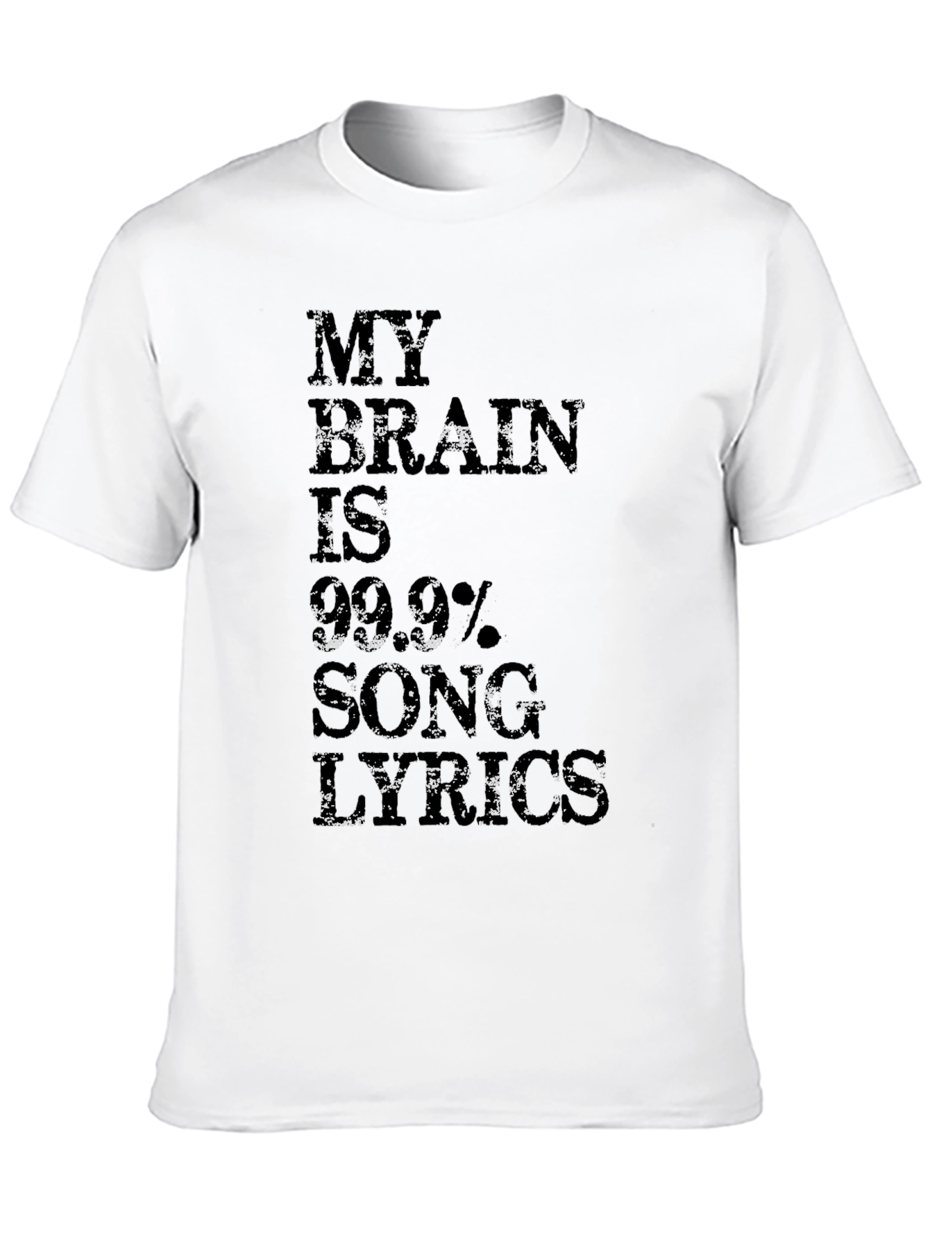 My Brain Is 99.9% Song Lyrics Mens Black T-Shirt