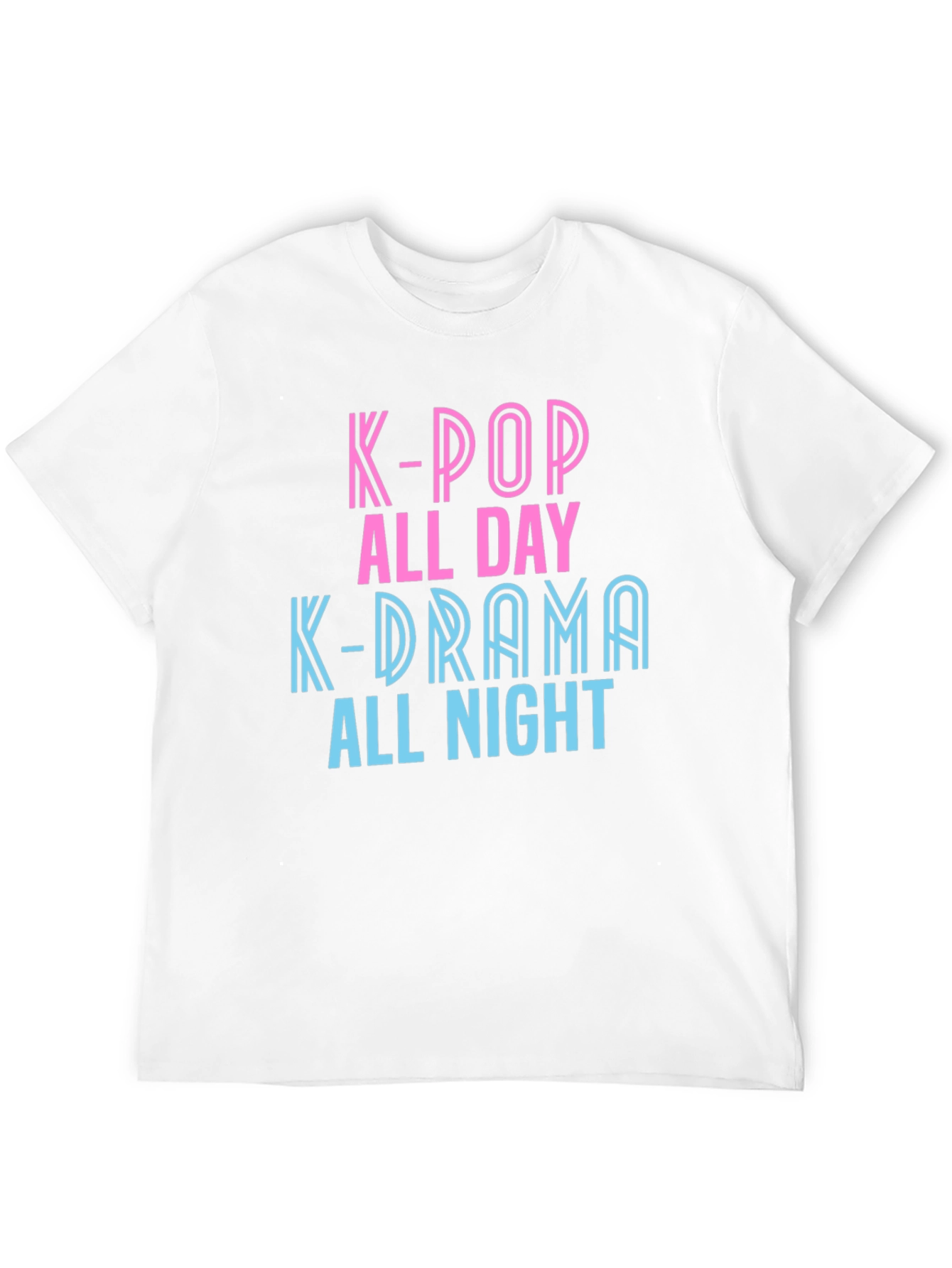 K-Pop & K-Drama All Day/Night T-Shirt