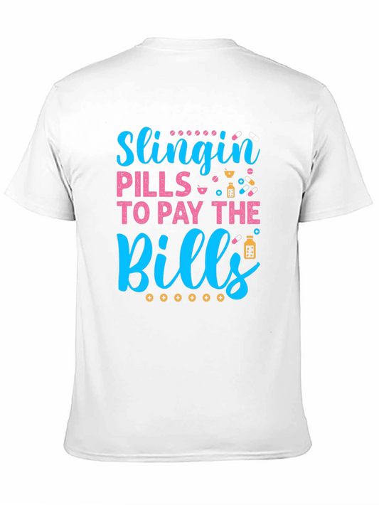 Slingin Pills T-Shirt - Pharmacy Humor
