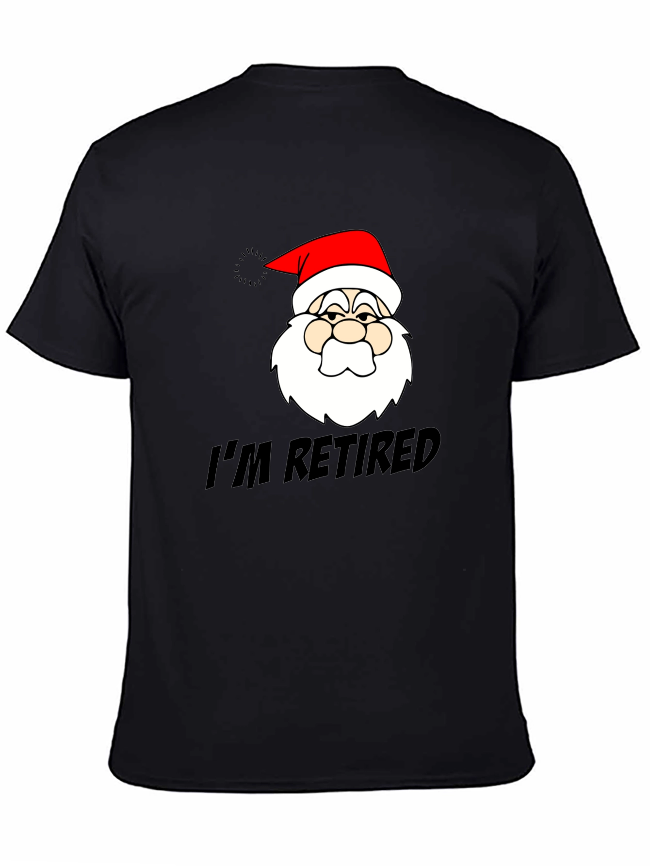 Im Retired Santa Graphic T-Shirt