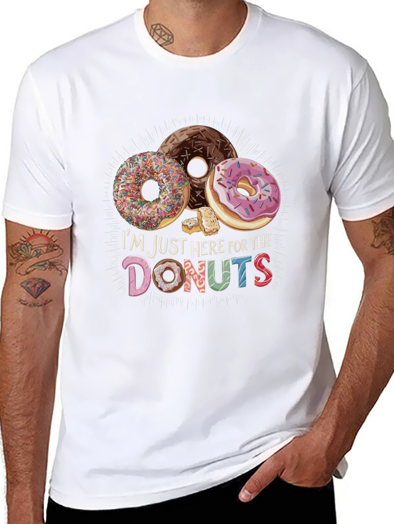 Im Just Here For The Donuts T-Shirt