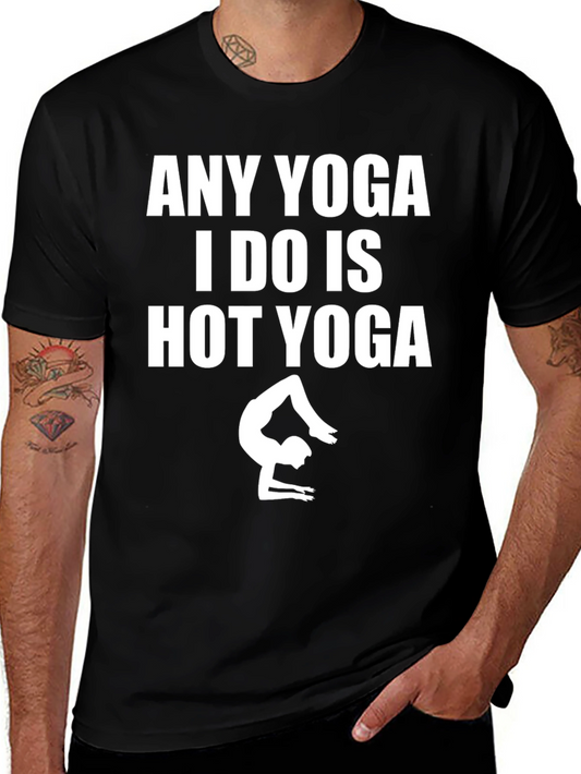 Funny Hot Yoga T-Shirt for Men