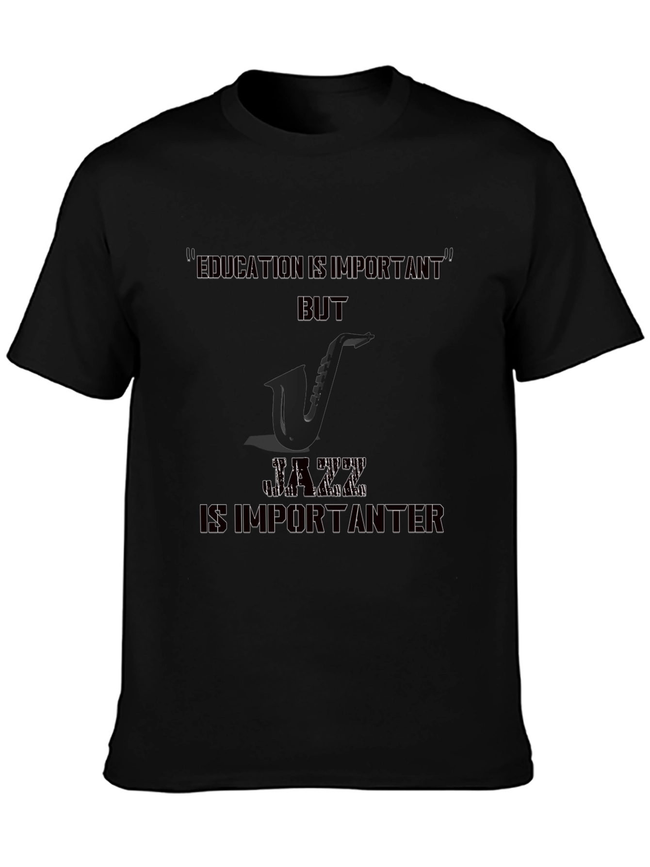 Jazz is Importanter T-Shirt - Black