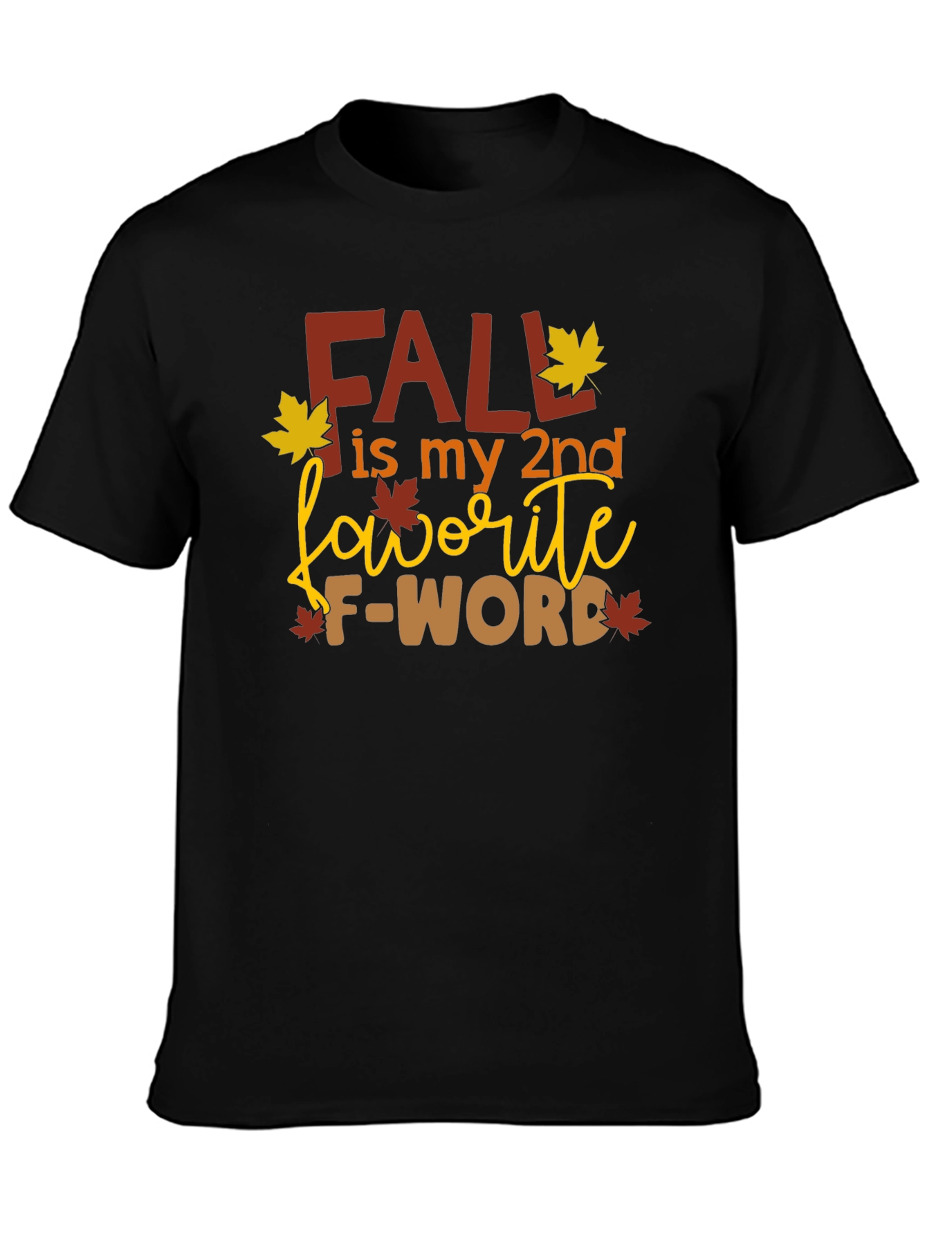 Fall My 2nd Favorite F-Word Graphic Tee