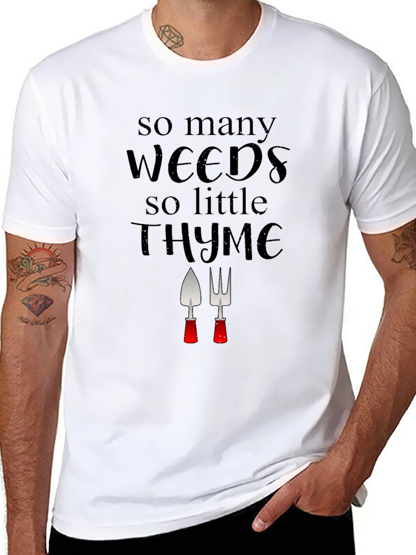 Gardening Humor T-Shirt: Weeds & Thyme