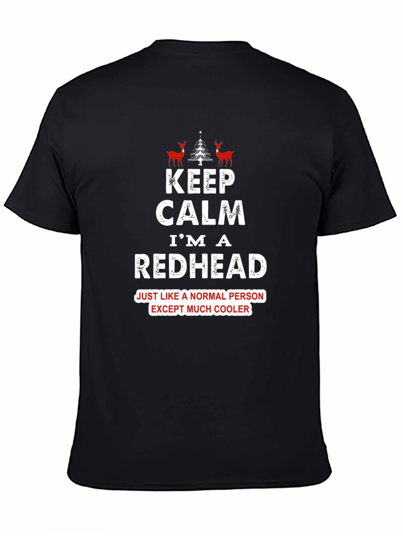 Keep Calm Im a Redhead T-Shirt