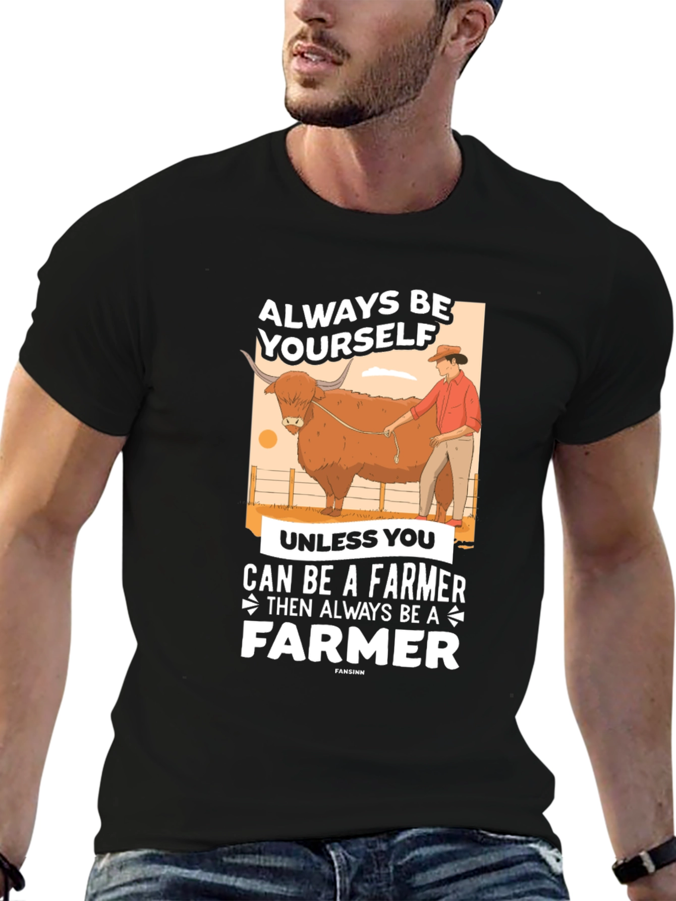 Always Be A Farmer Graphic T-Shirt