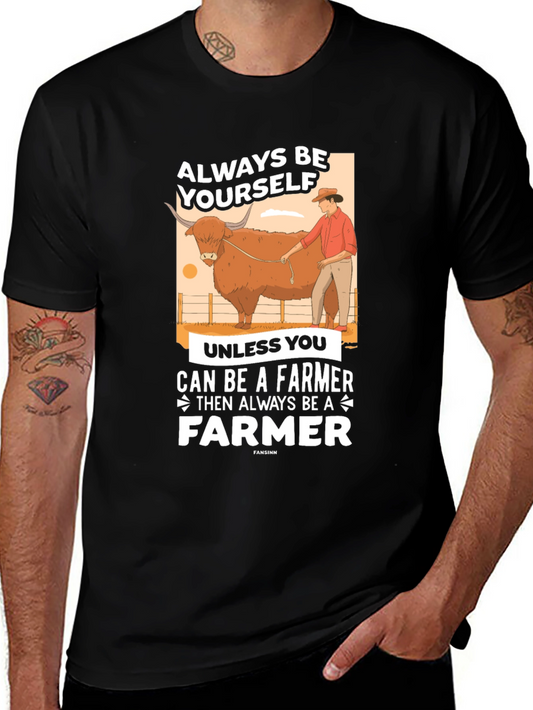 Always Be A Farmer Graphic T-Shirt