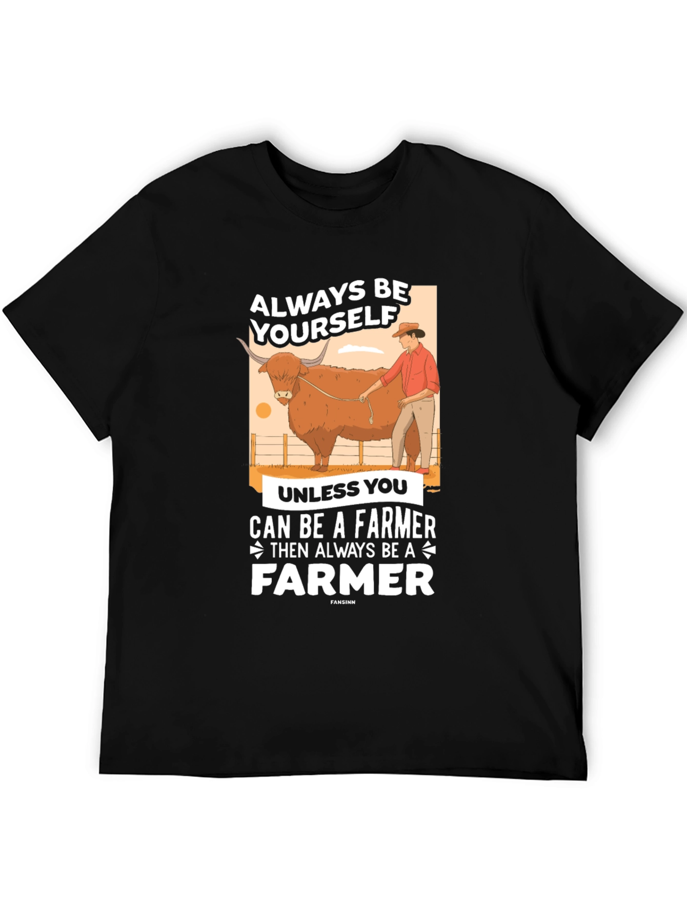 Always Be A Farmer Graphic T-Shirt