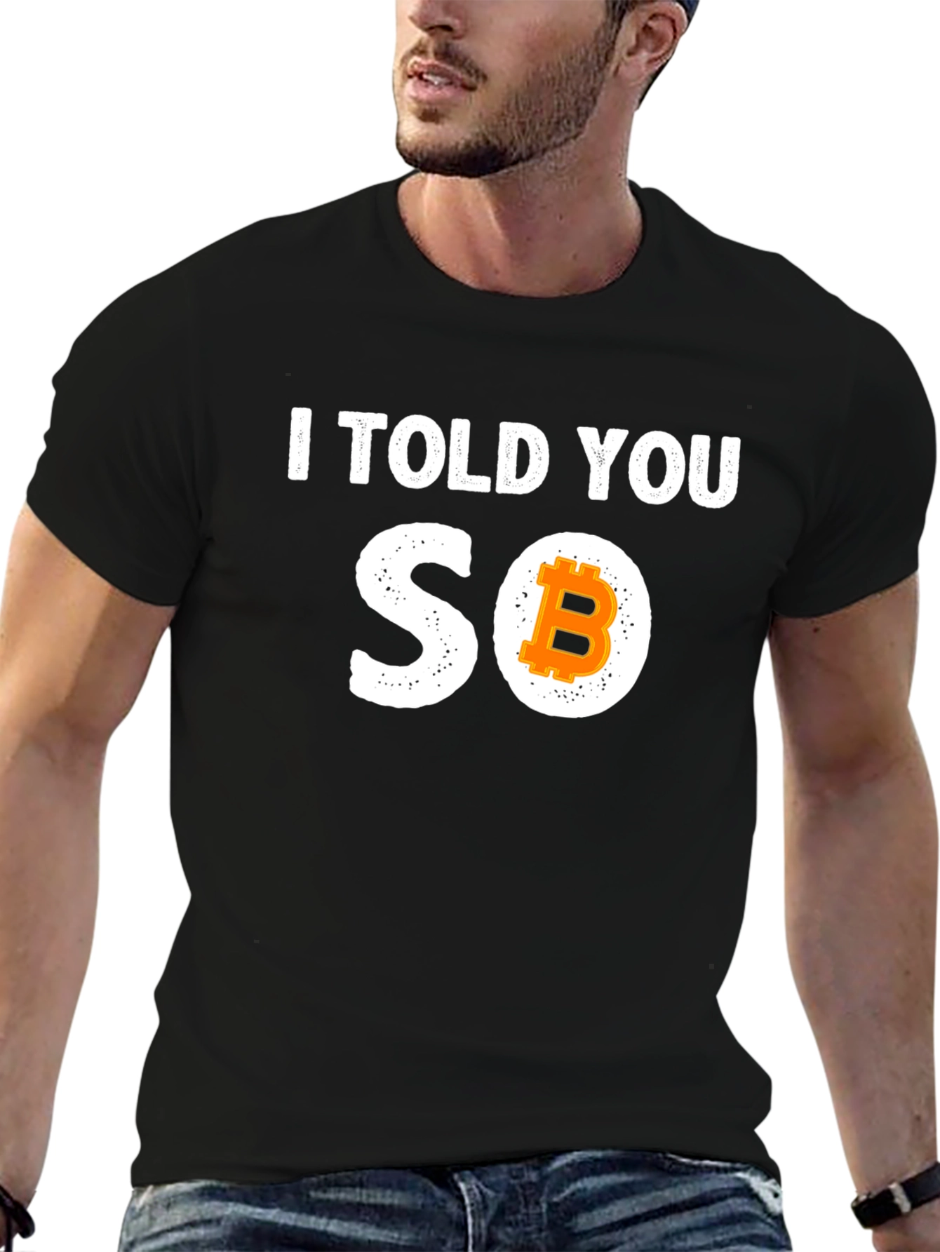 Bitcoin I Told You So Graphic Tee