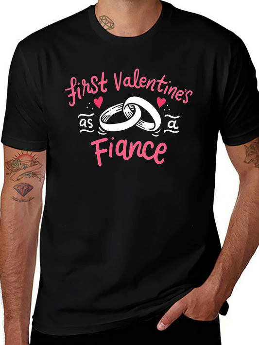 First Valentines Day as a Fiancé T-Shirt