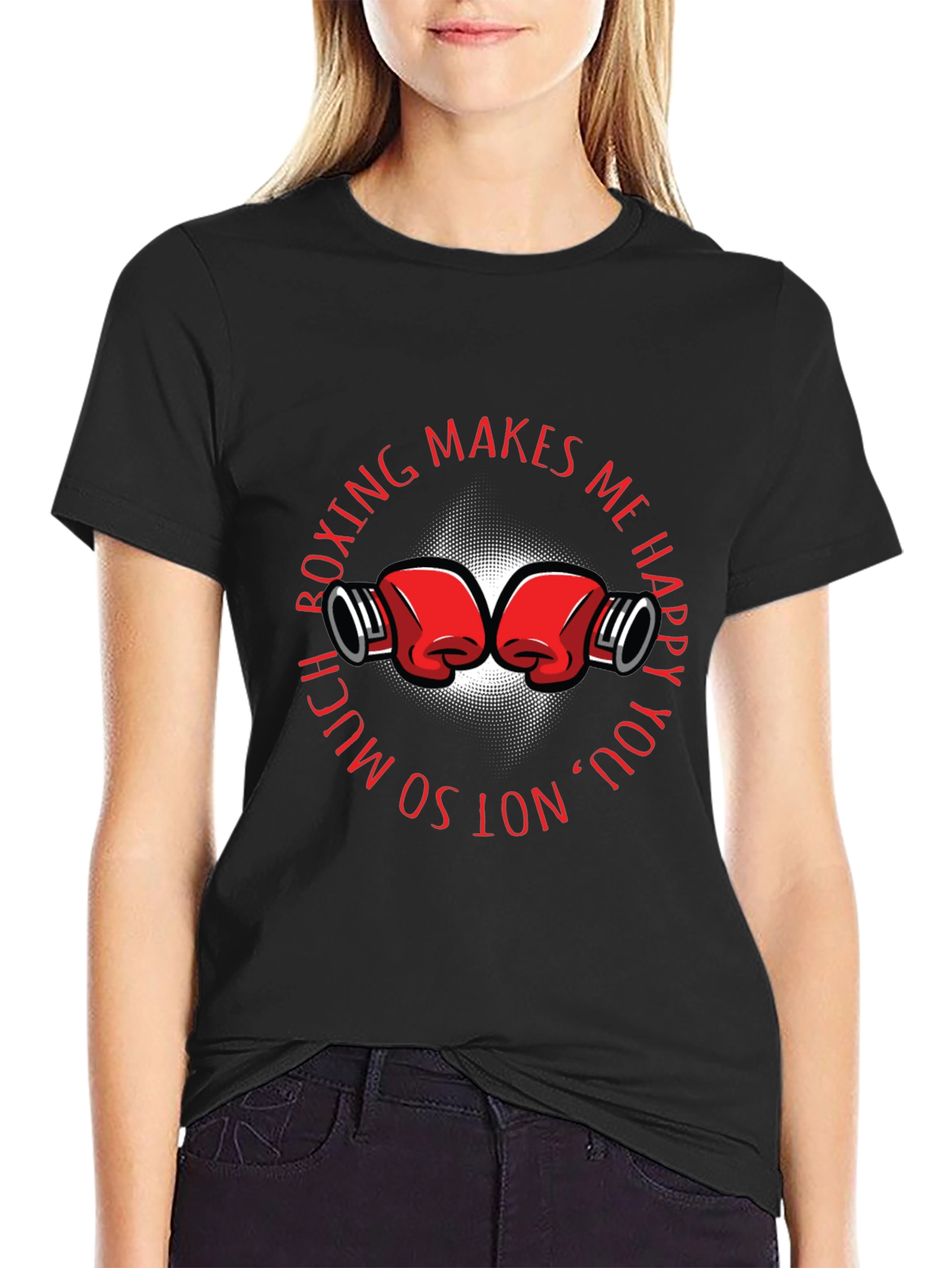 Boxing Makes Me Happy Graphic T-Shirt
