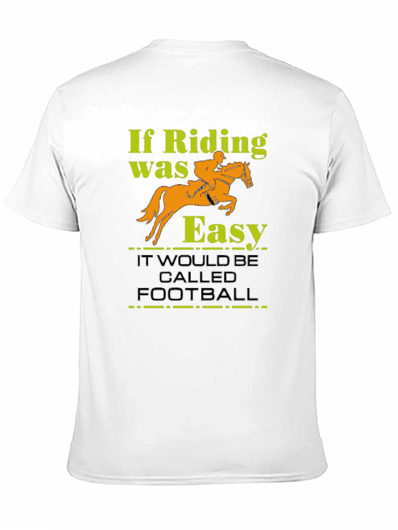 Riding Isnt Easy Graphic T-Shirt