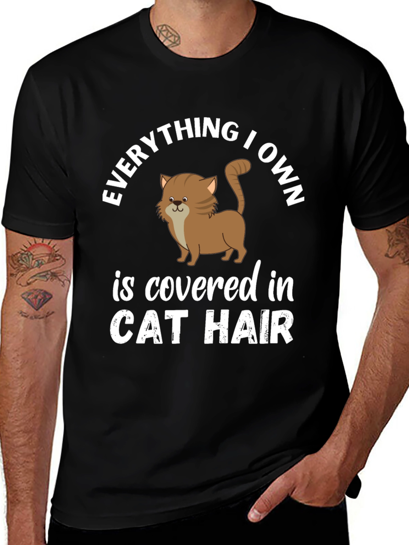 Everything I Own Cat Hair T-Shirt