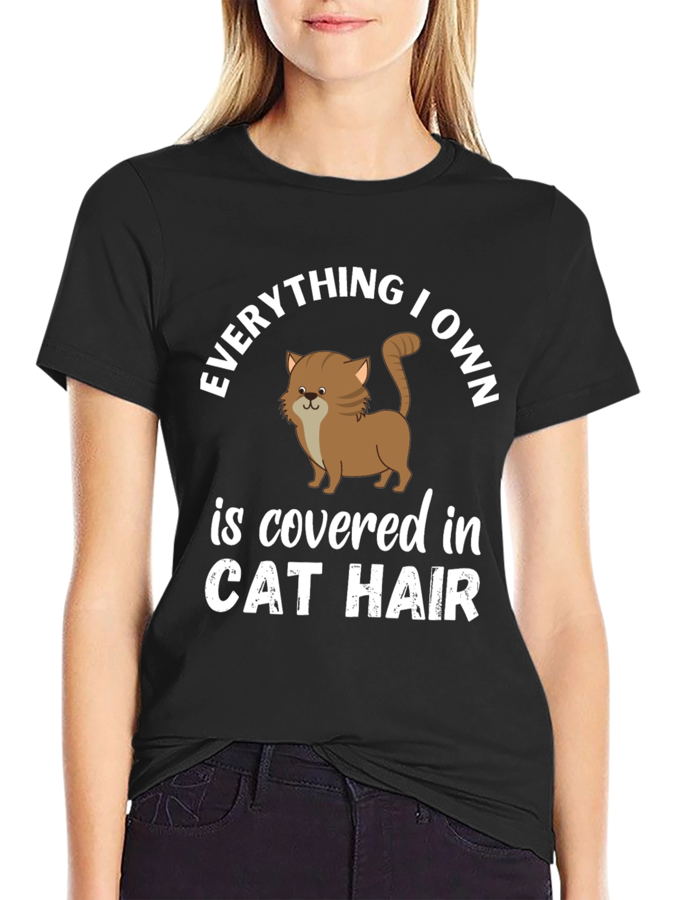 Everything I Own Cat Hair T-Shirt