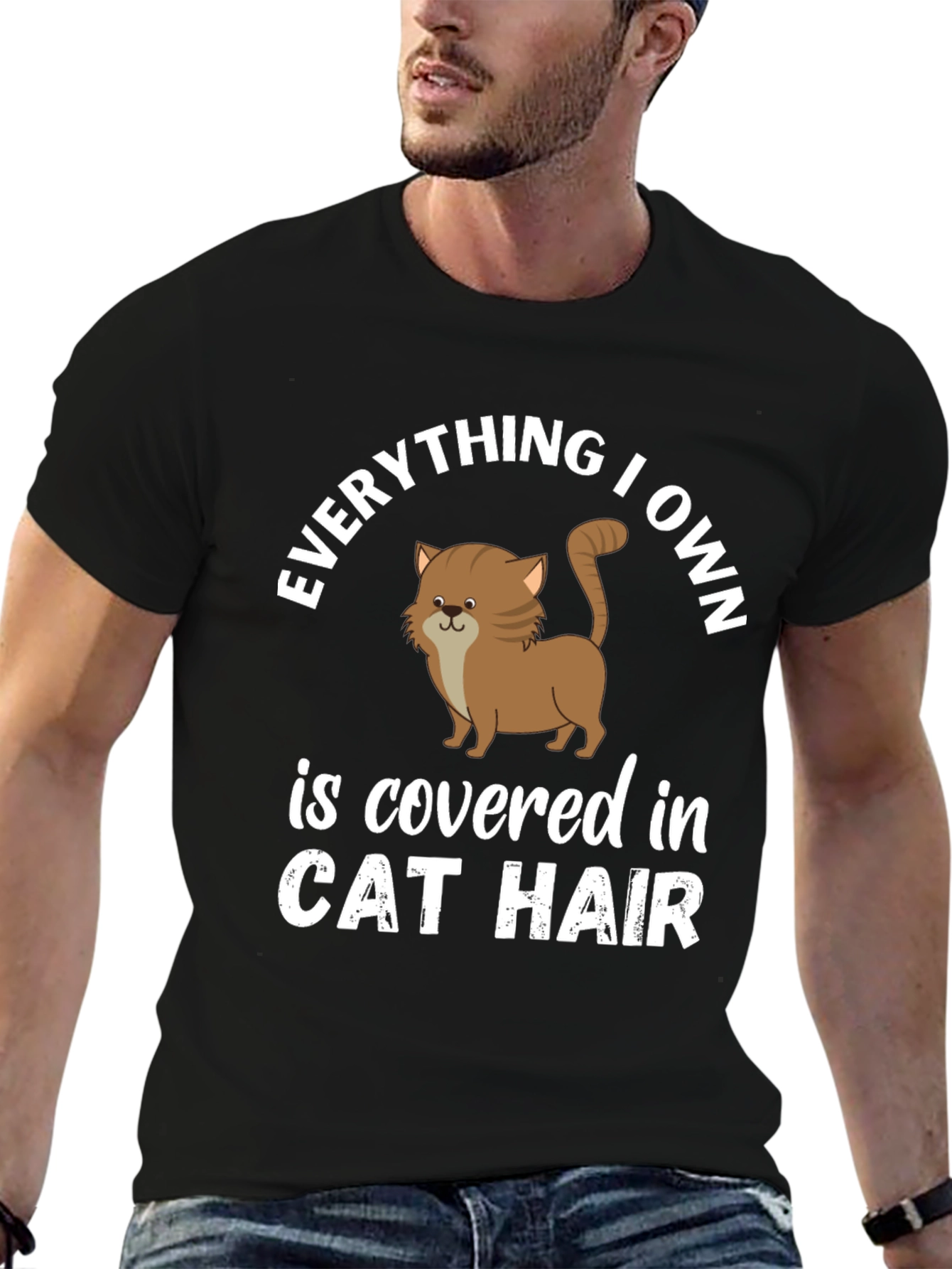 Everything I Own Cat Hair T-Shirt
