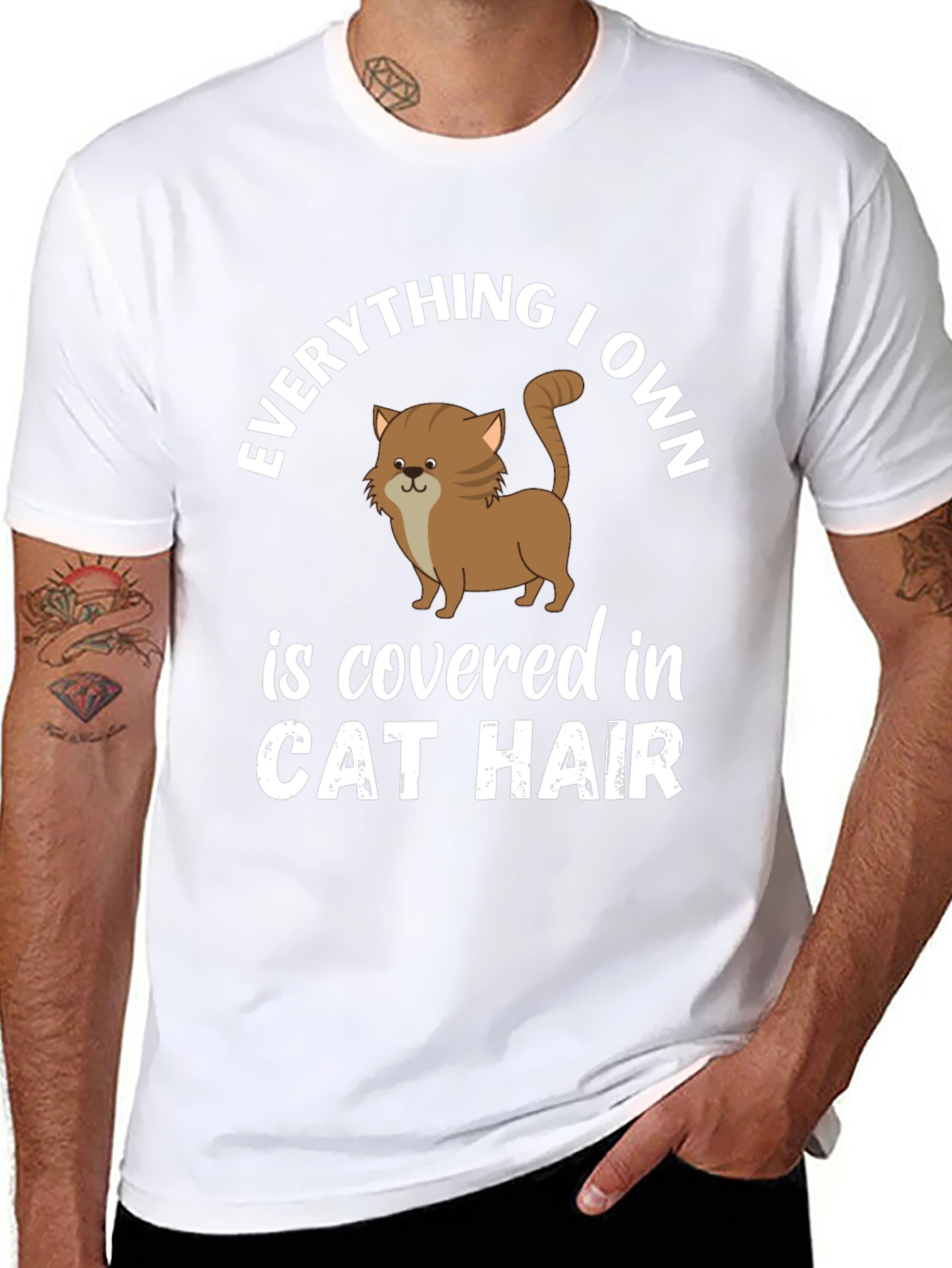 Everything I Own Cat Hair T-Shirt