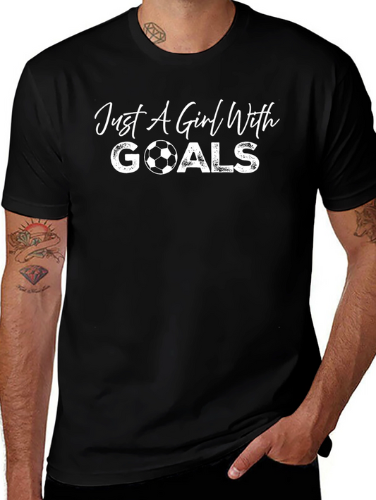 Just A Girl With Goals T-Shirt Soccer Ball Tee