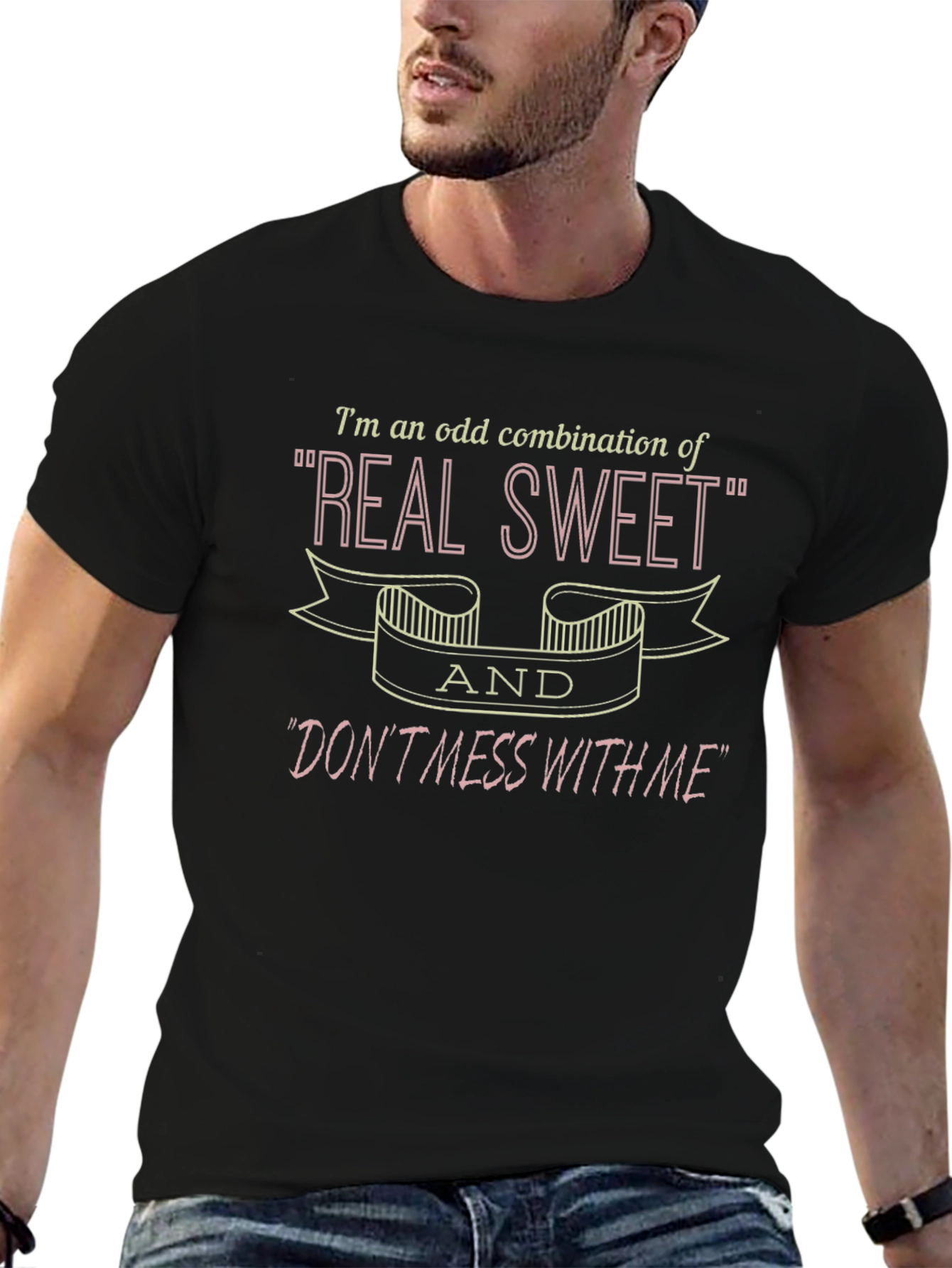 Real Sweet Dont Mess With Me Graphic T-Shirt