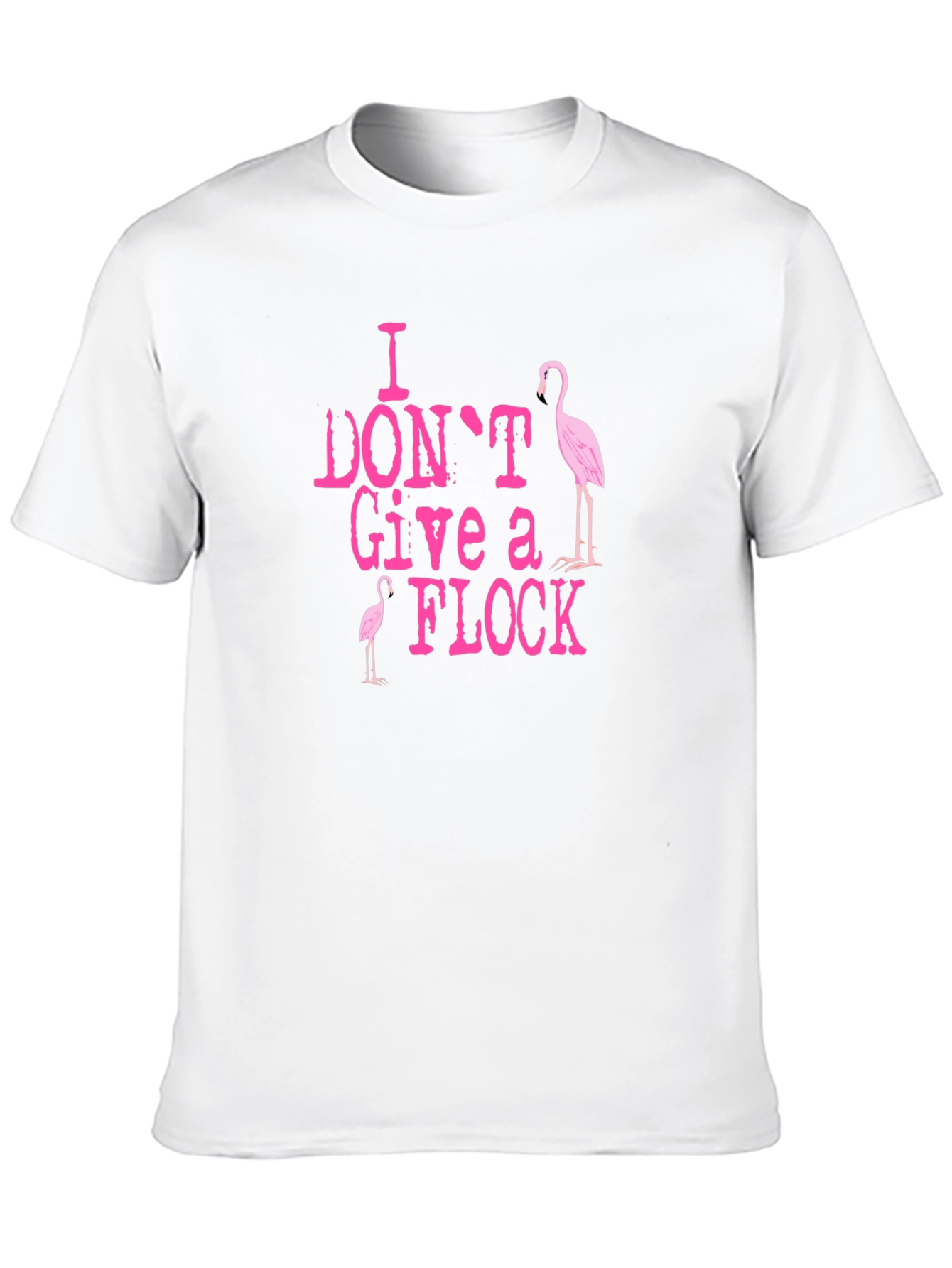 I Dont Give A Flock Flamingo Black T-Shirt