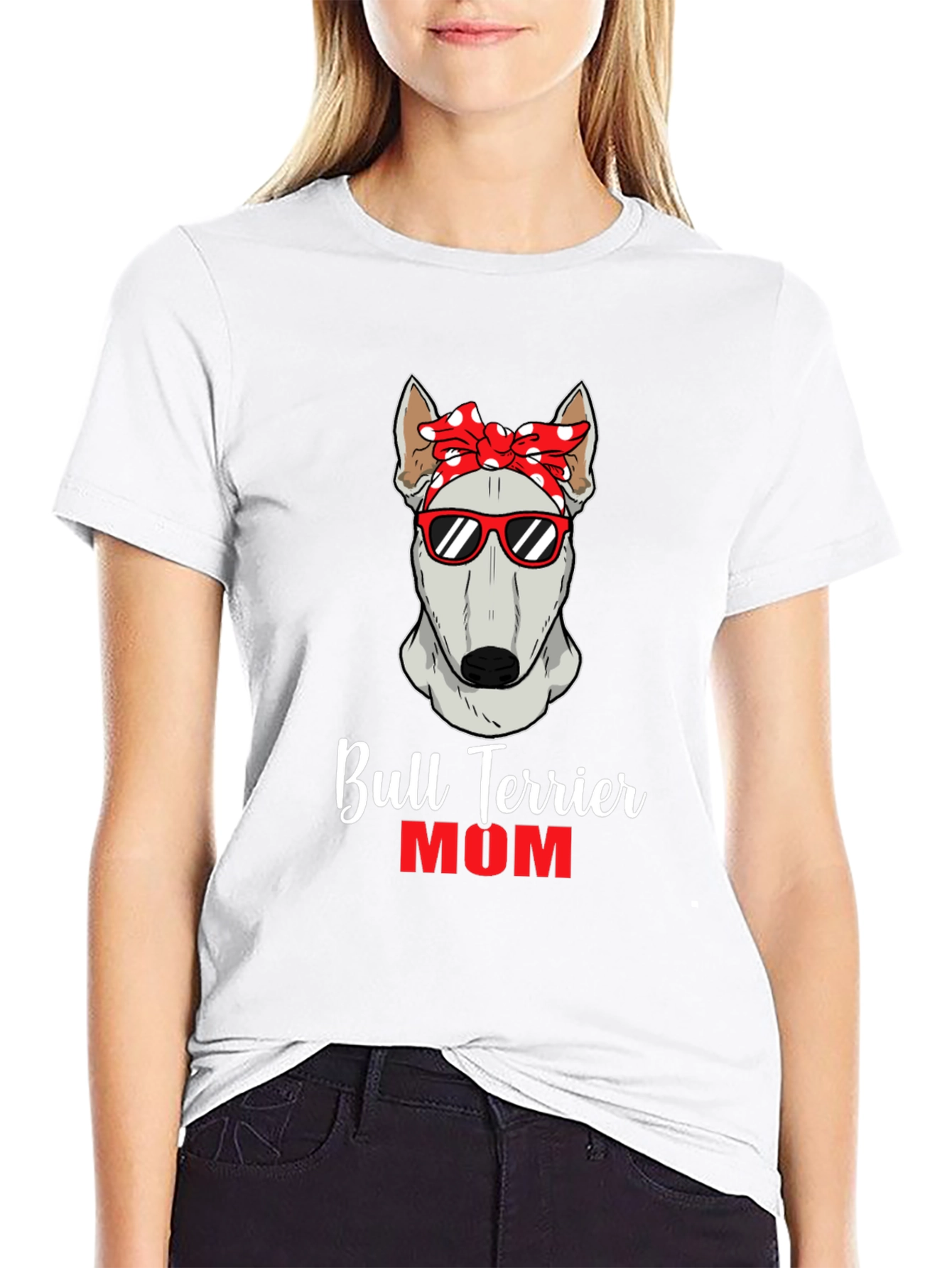 Bull Terrier Mom T-Shirt - Dog Lover Tee