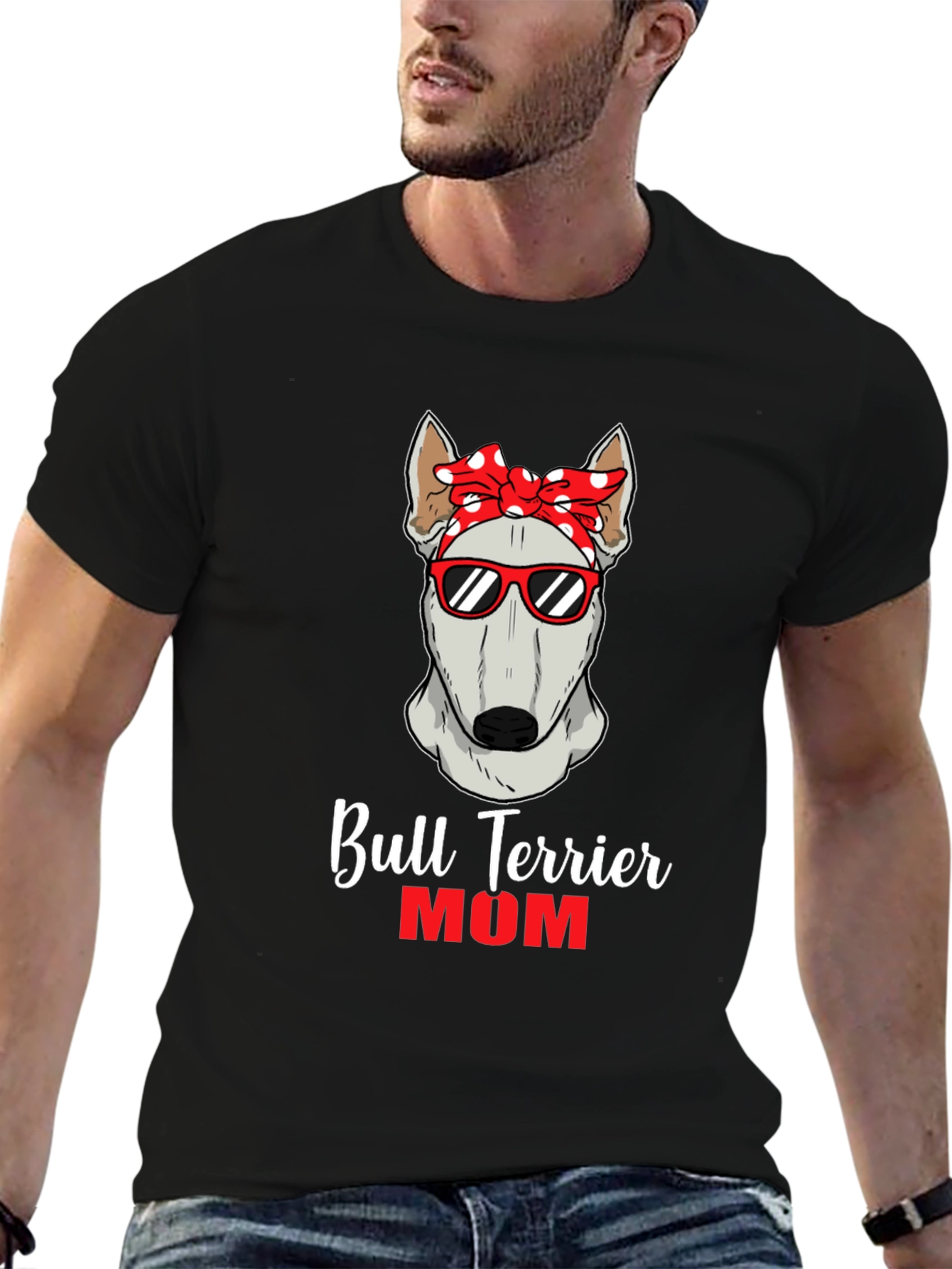 Bull Terrier Mom T-Shirt - Dog Lover Tee