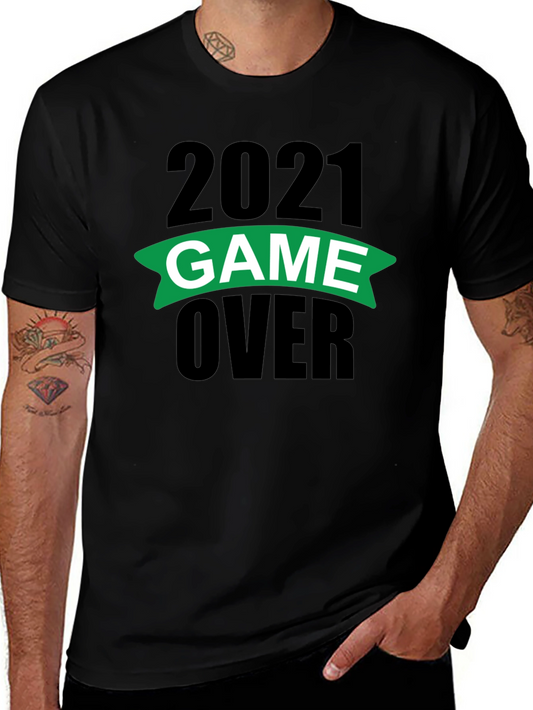 Game Over 2021 T-Shirt