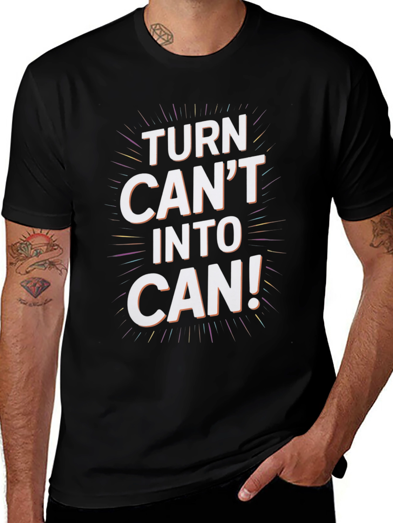 Inspirational Turn Cant Into Can Graphic Tee
