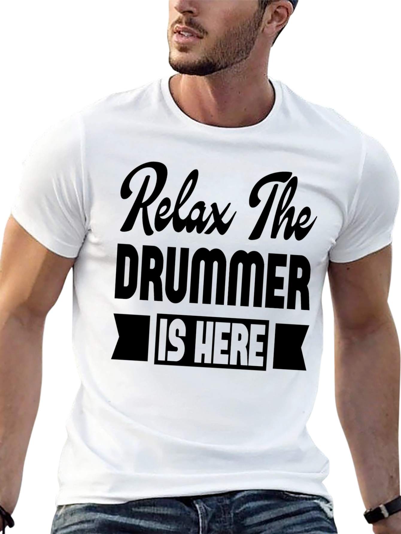 Relax The Drummer Is Here Graphic T-Shirt