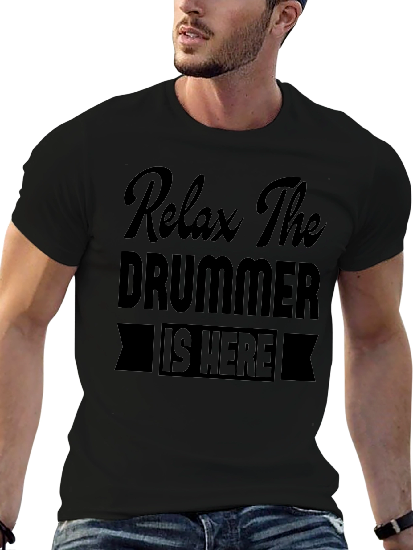 Relax The Drummer Is Here Graphic T-Shirt