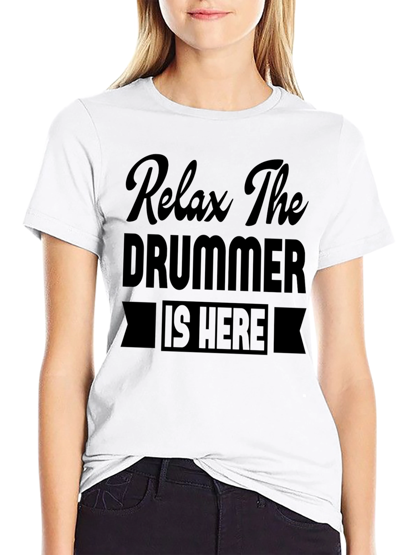 Relax The Drummer Is Here Graphic T-Shirt