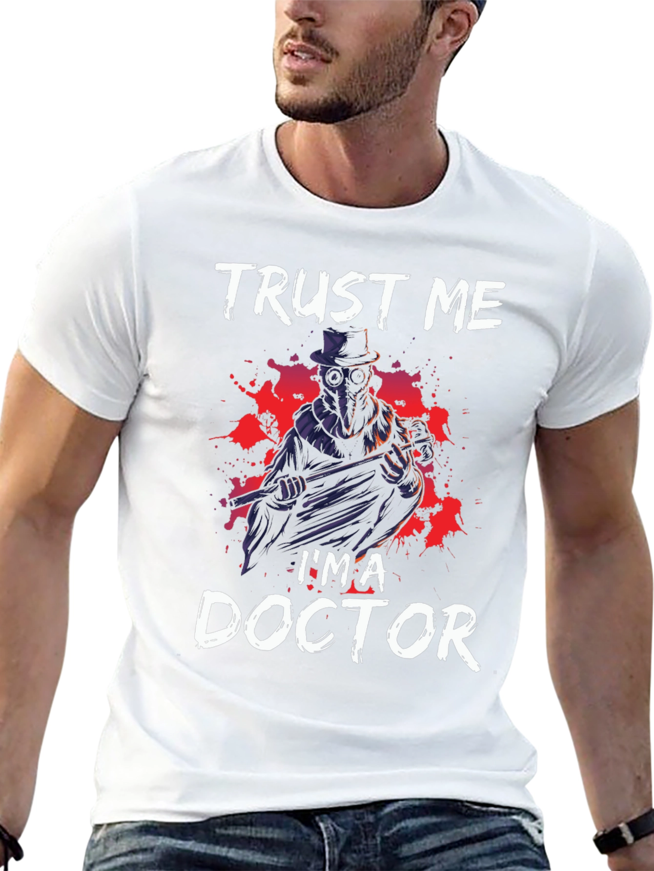 Trust Me Im a Doctor T-Shirt