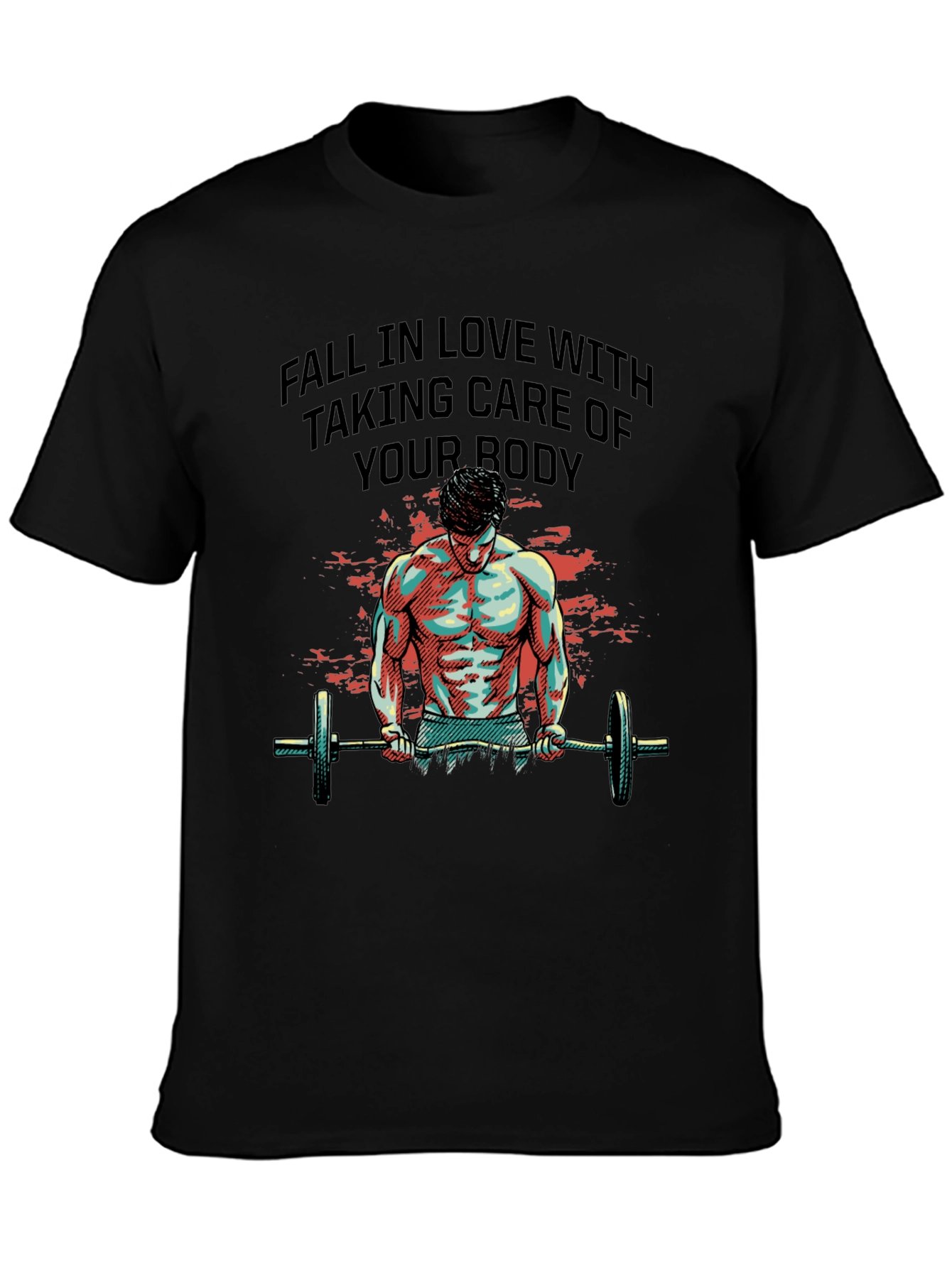 Fitness Lover Tee: Take Care of Your Body
