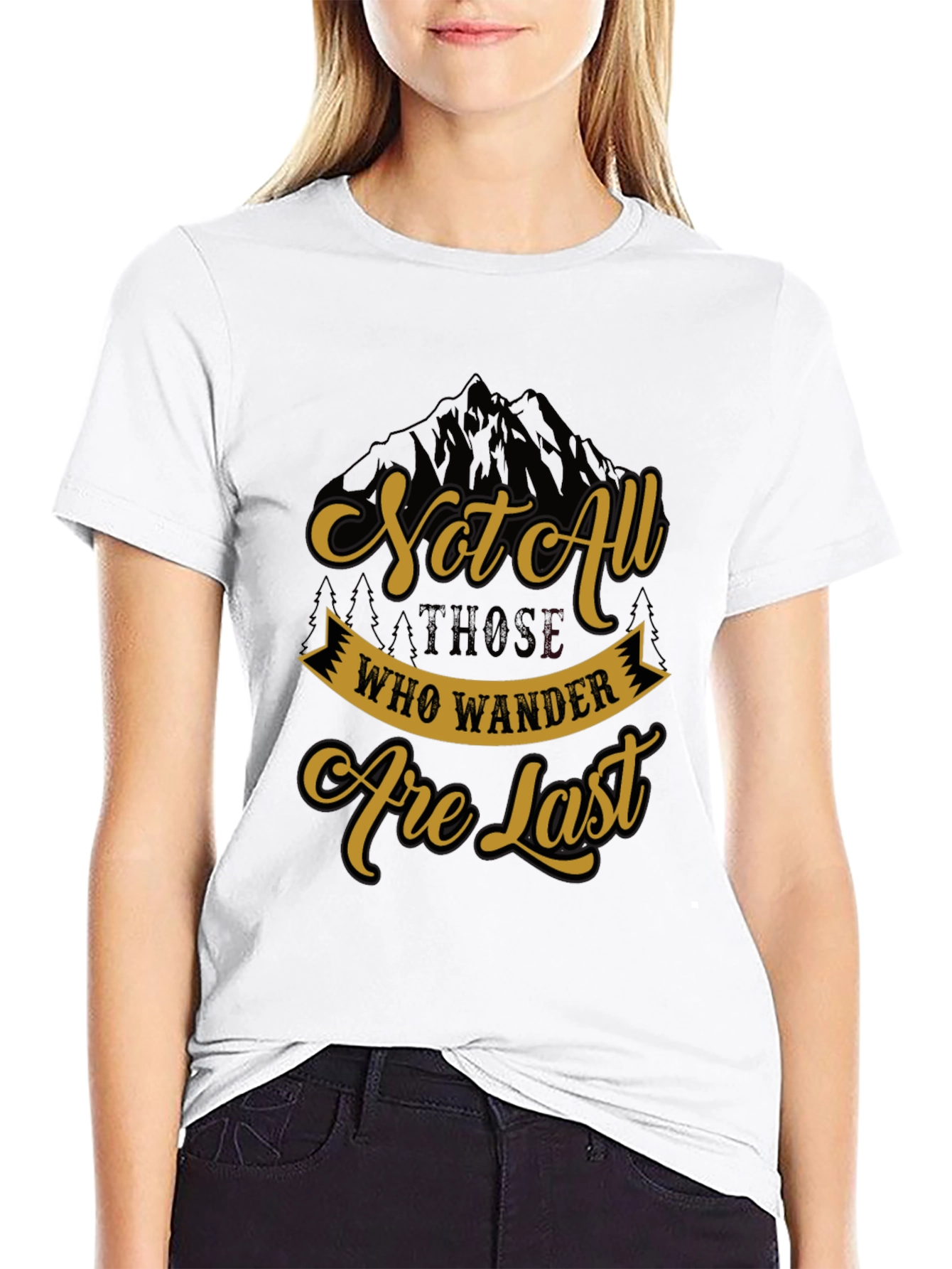 Not All Who Wander Are Lost T-Shirt