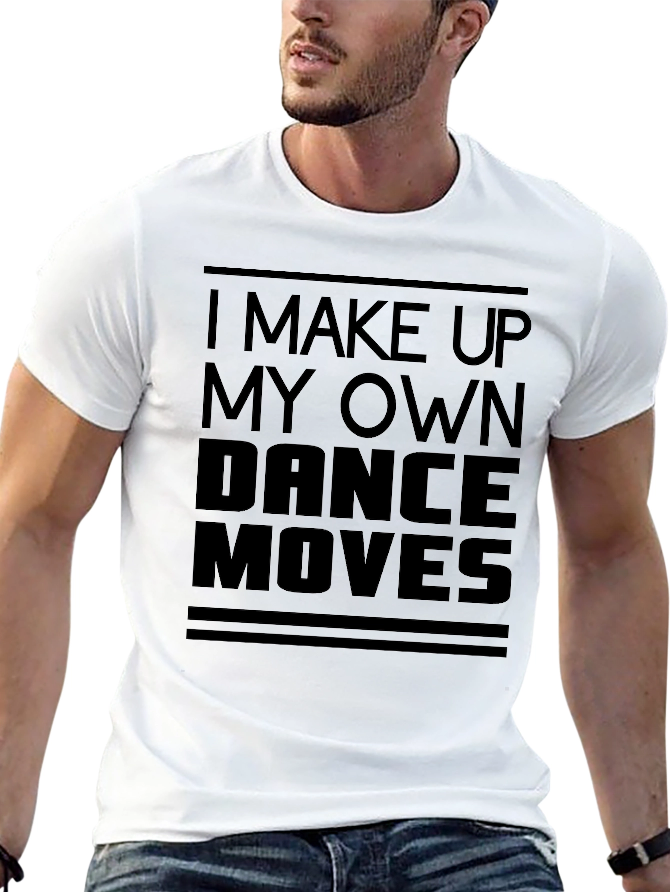 I Make Up My Own Dance Moves Black T-Shirt