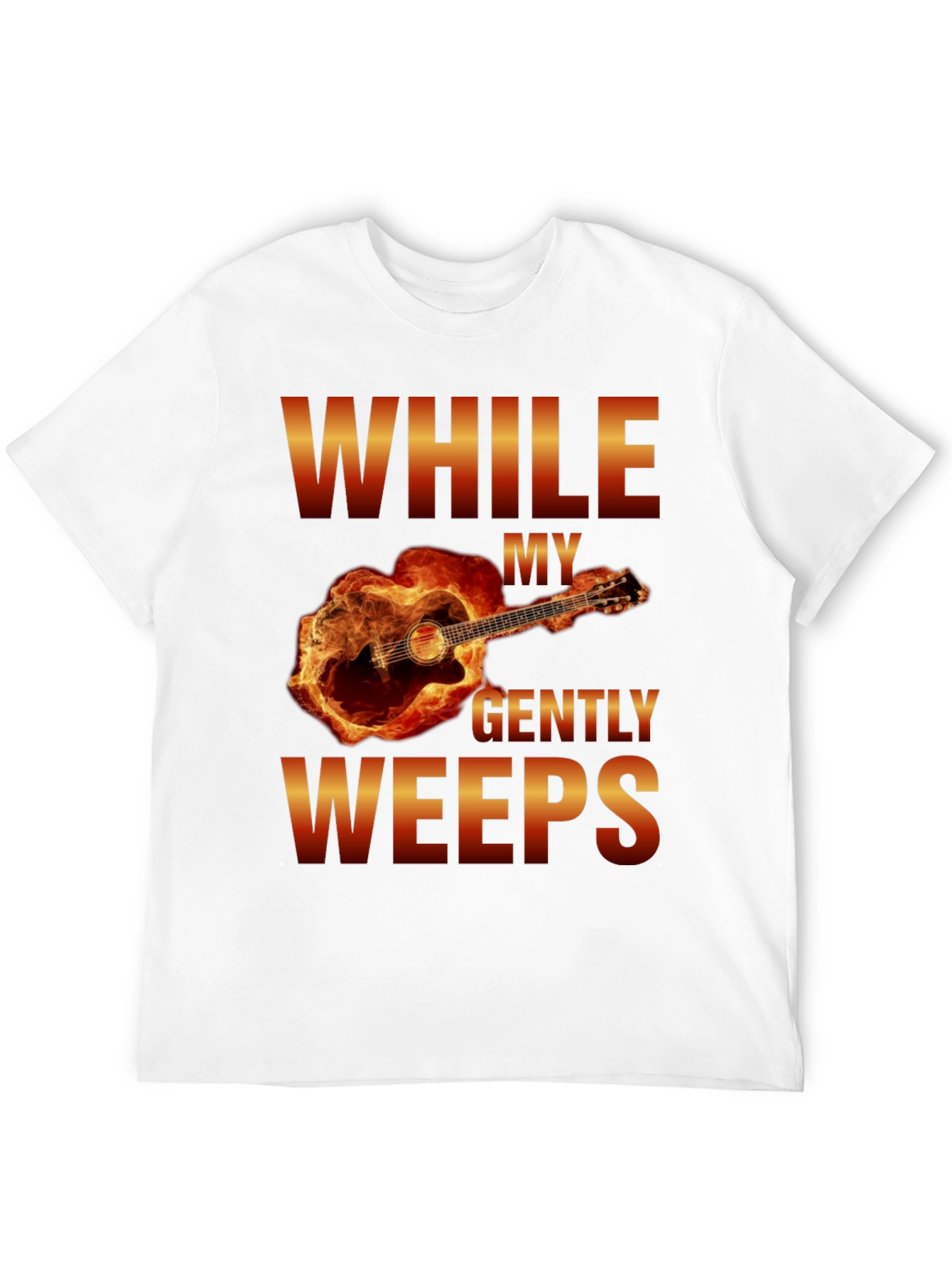 While My Guitar Gently Weeps T-Shirt