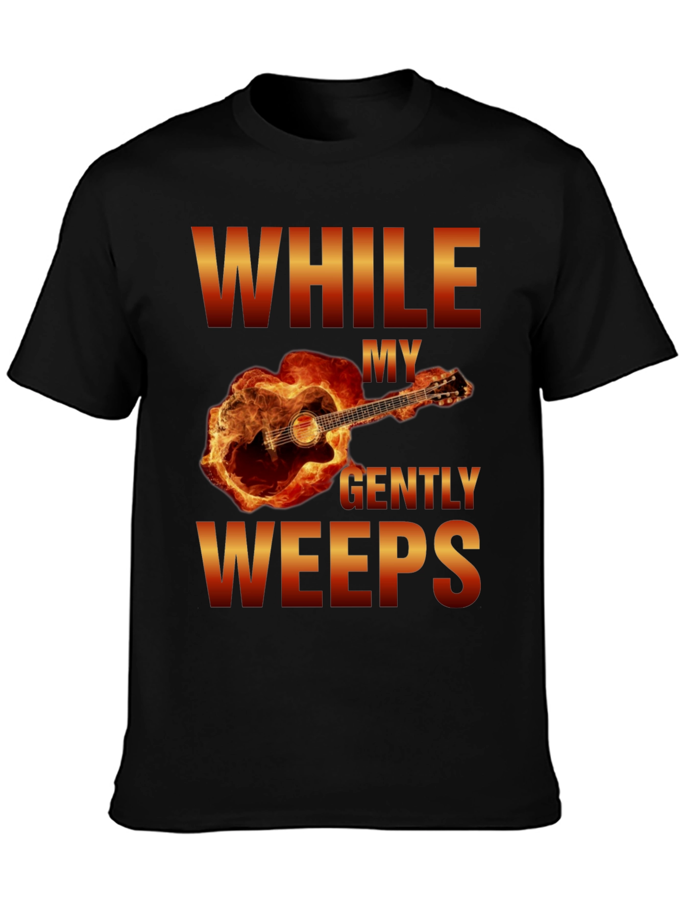 While My Guitar Gently Weeps T-Shirt