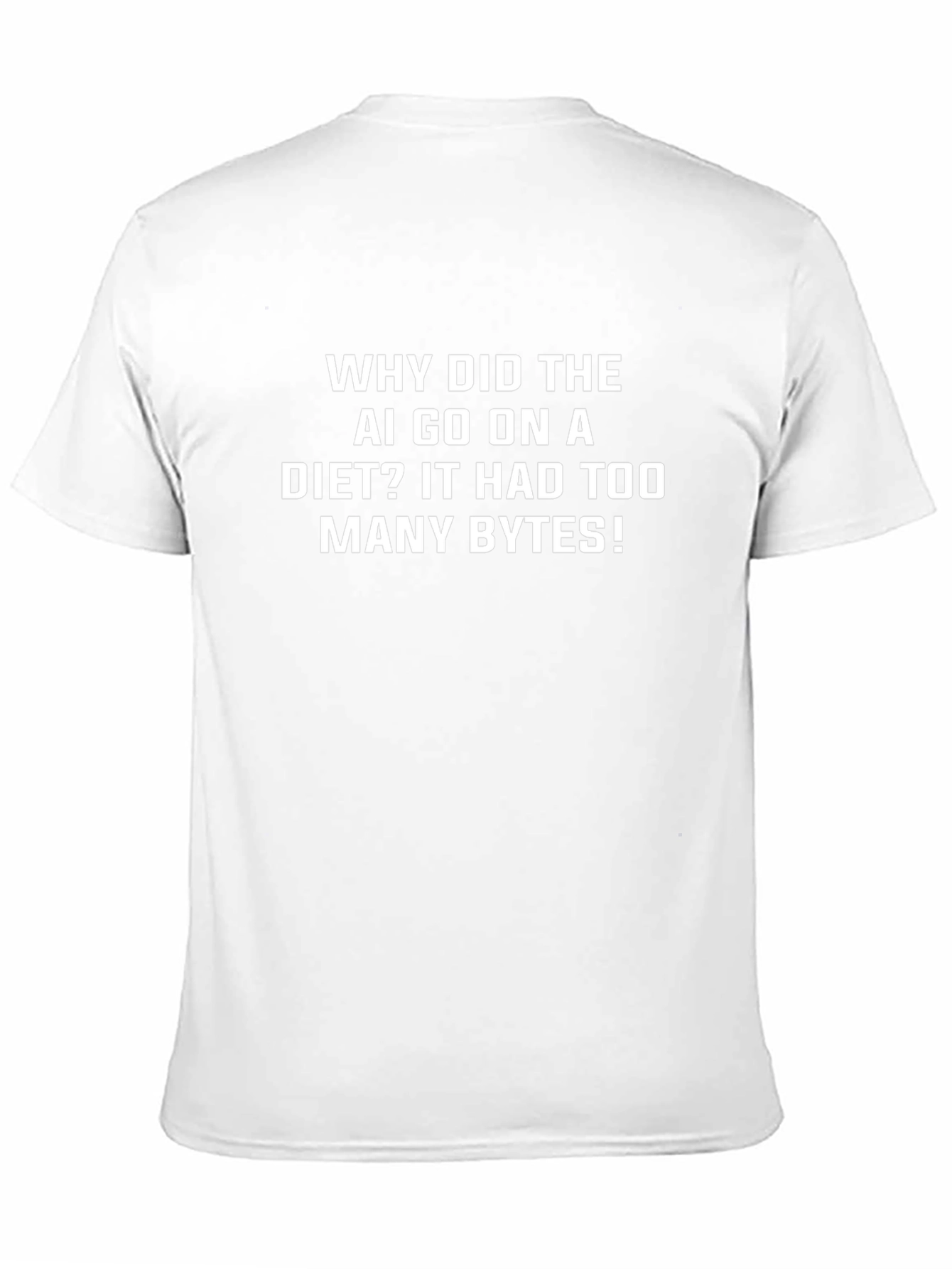 AI Humor T-Shirt - Funny Tech Diet Joke