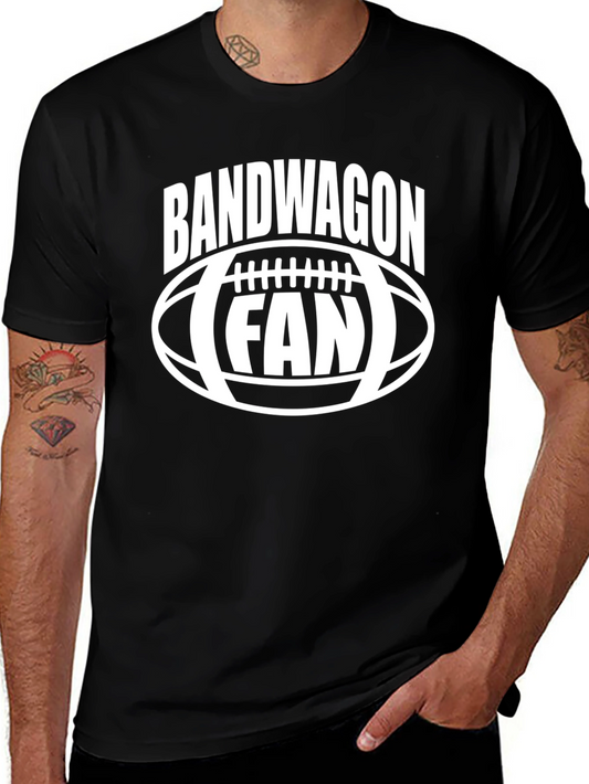 Bandwagon Fan T-Shirt - Football Lover Tee