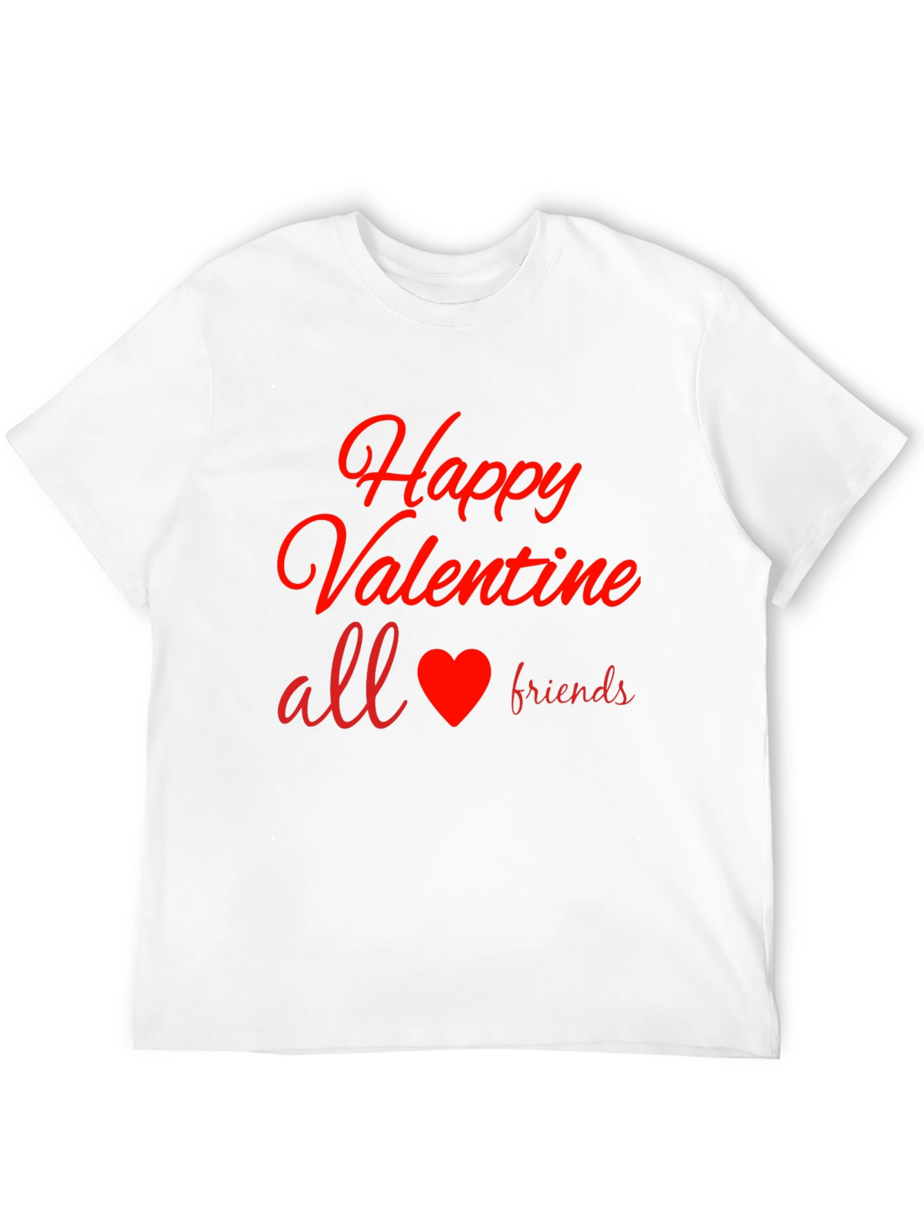 Happy Valentines Day T-Shirt All Friends
