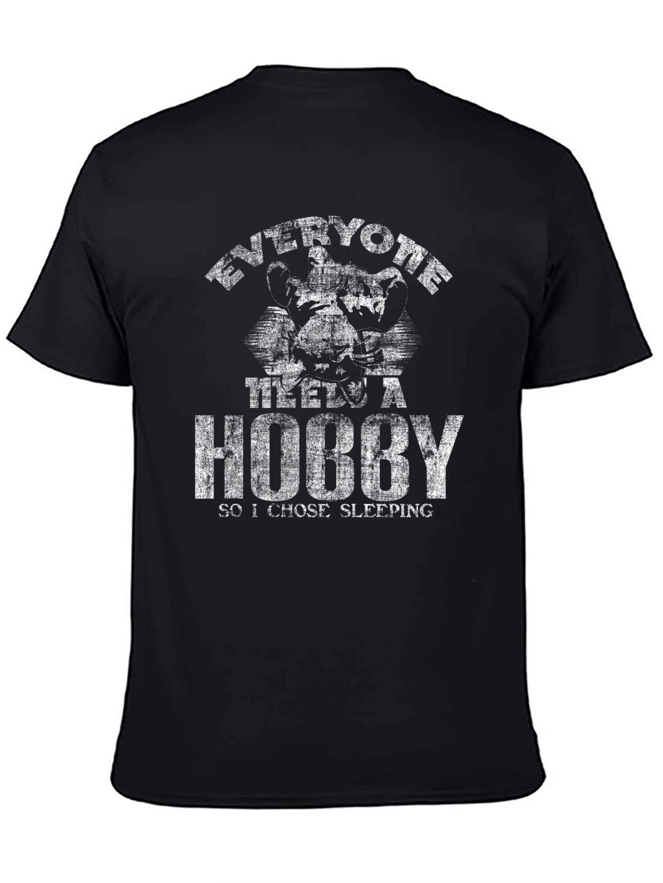 Everyone Takes a Hobby Sleeping T-Shirt