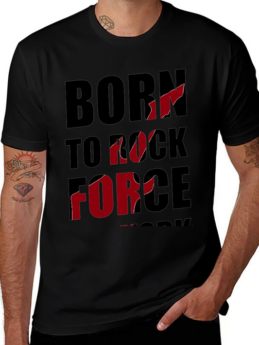 Born To Rock Force Work T-Shirt