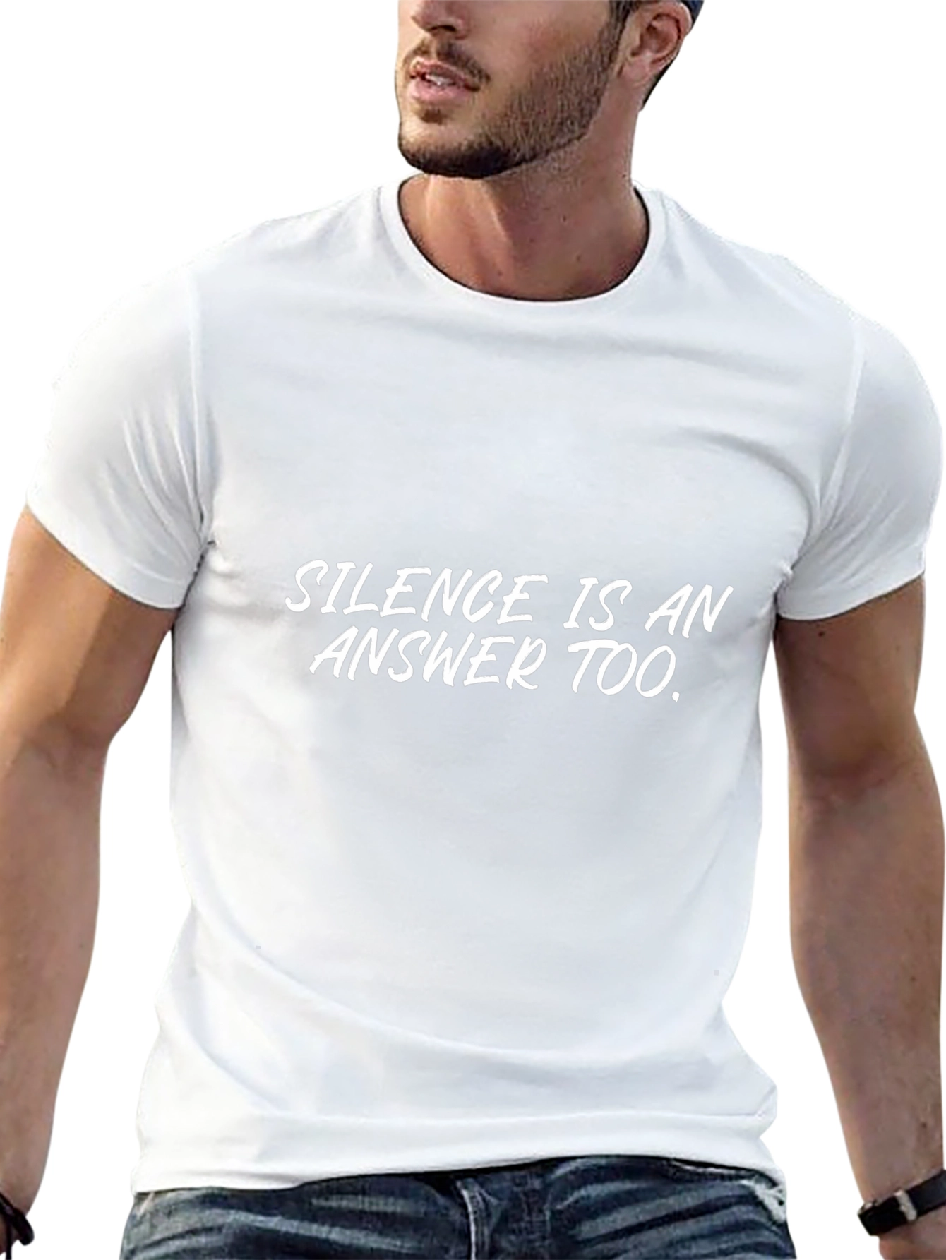 Silence Is An Answer Too T-Shirt