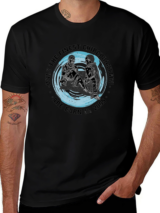 Finest Chiropractors Born in 2005 T-Shirt