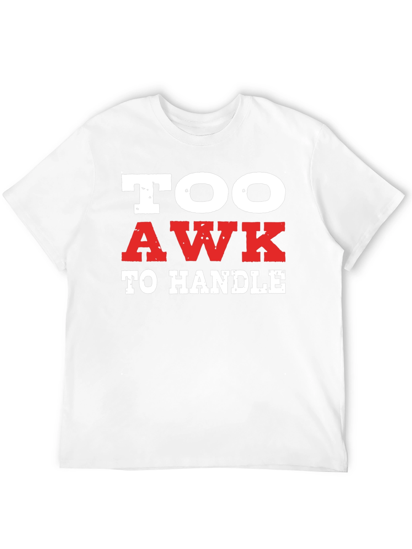 Too Awk to Handle Black Graphic Tee