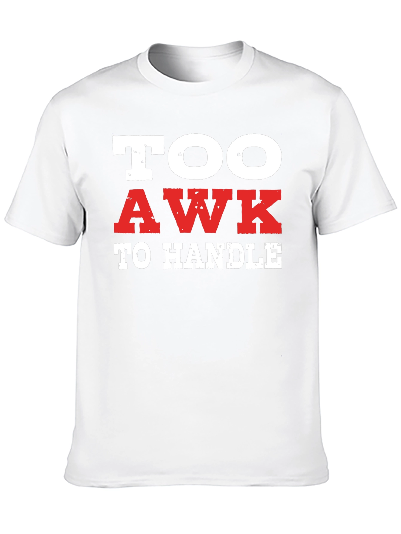 Too Awk to Handle Black Graphic Tee