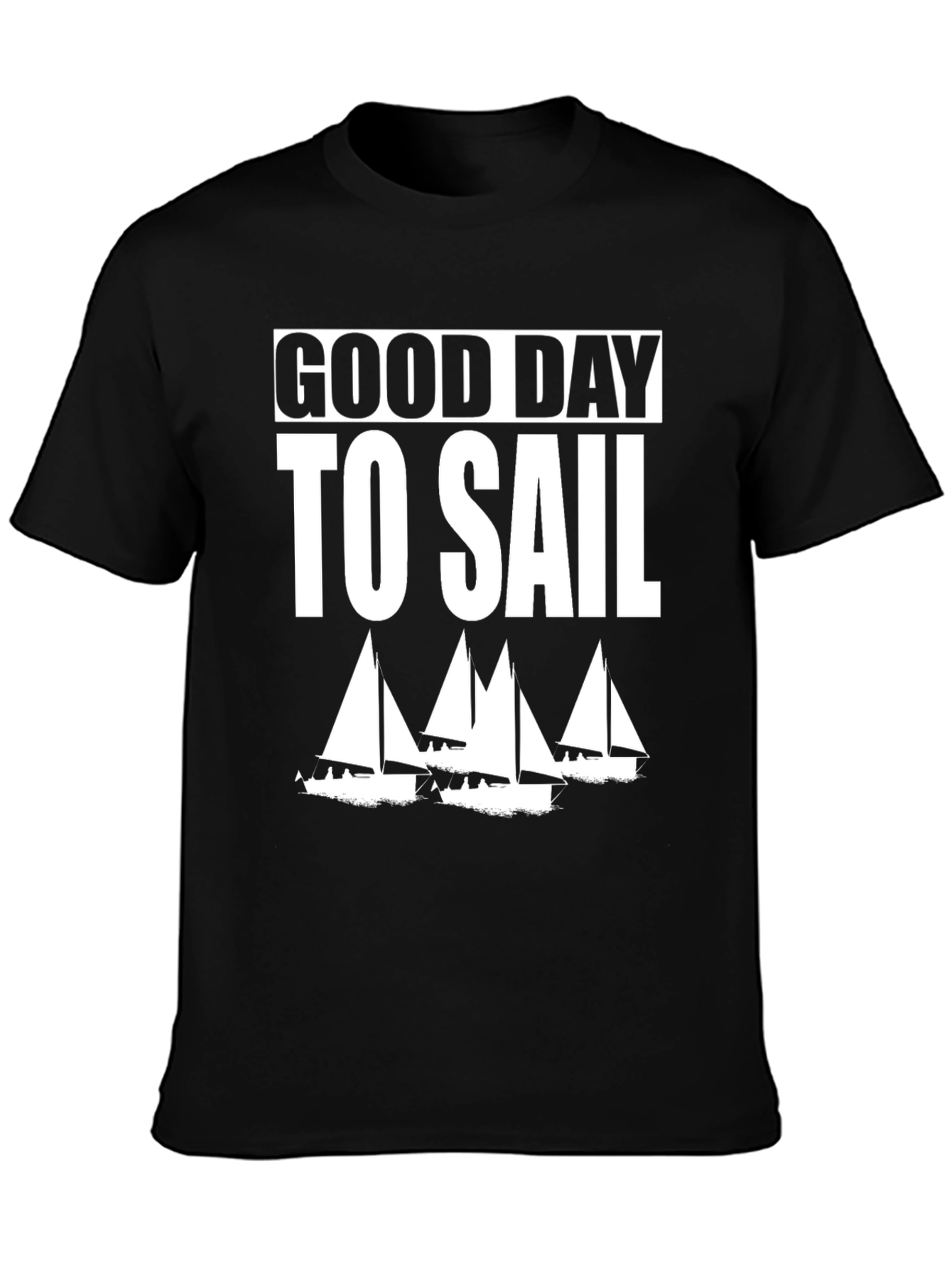 Good Day to Sail T-Shirt - Nautical Sailing Shirt